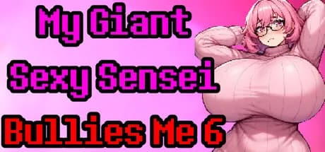 My Giant Sexy Sensei Bullies Me 6 görsel 1