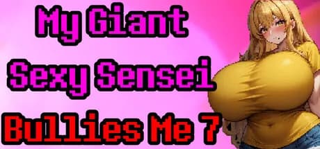 My Giant Sexy Sensei Bullies Me 7 görsel 1