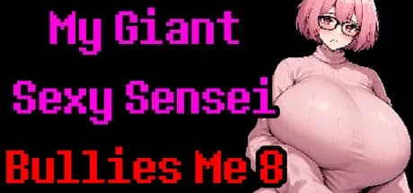 My Giant Sexy Sensei Bullies Me 8 görsel 1