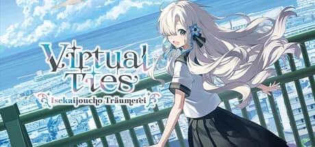 Virtual Ties: Isekaijoucho Träumerei