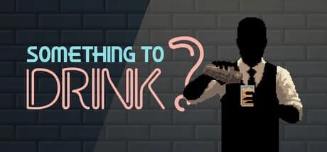 Something to Drink?