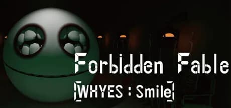 Forbidden Fable: [WHYES: Smile] görsel 1