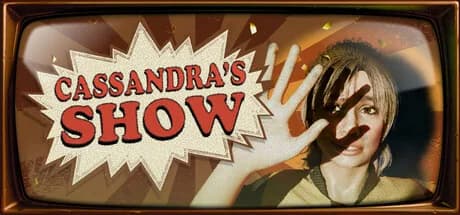 Cassandra's Show