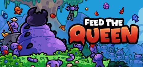 FEED THE QUEEN