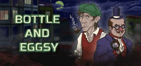 Bottle and Eggsy