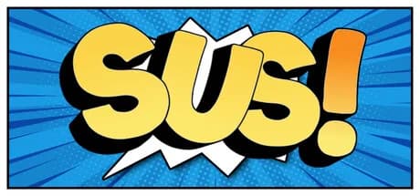 SUS!
