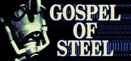 Gospel of Steel