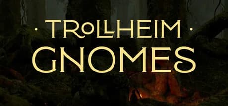 TROLLHEIM: GNOMES