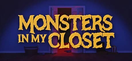 Monsters In My Closet