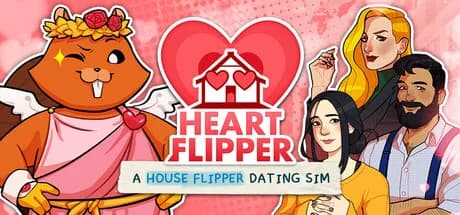 Heart Flipper: Bir House Flipper Randevu Simülasyonu