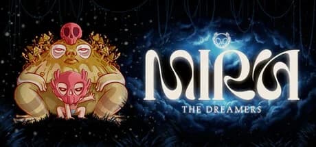 Mira The Dreamers