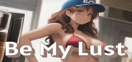 Be My Lust