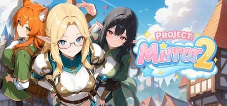 Project: Mirror 2