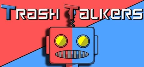Trash Talkers