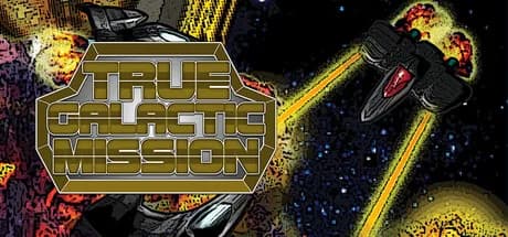 True Galactic Mission