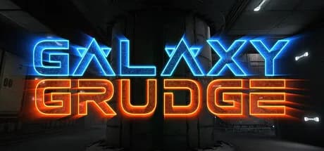 Galaxy Grudge