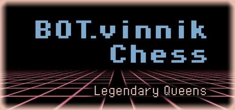 BOT.vinnik Chess: Legendary Queens görsel 1