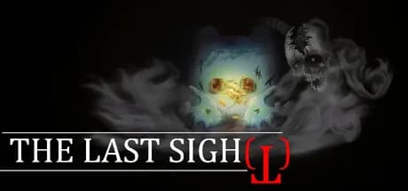 The Last Sigh(t)