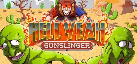HELL YEAH: GUNSLINGER görsel 1