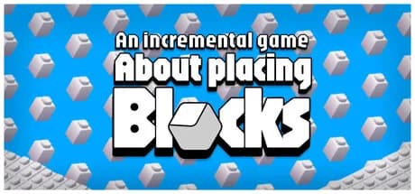 An Incremental Game About Placing Blocks