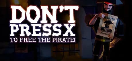Don't press X to free the pirate!