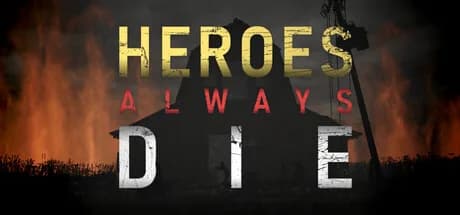 Heroes Always Die görsel 1