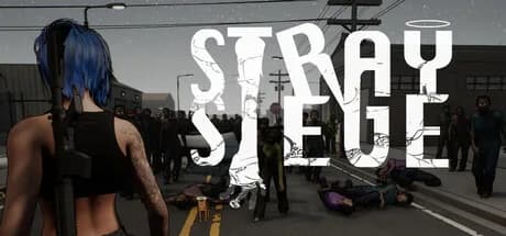Stray Siege