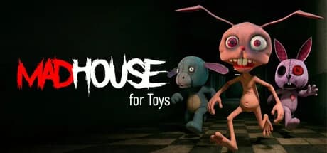 MadHouse For Toys