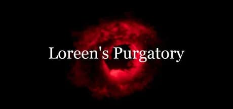 Loreen's Purgatory