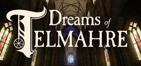 Dreams of Telmahre