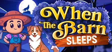 When the Barn Sleeps