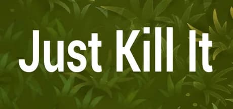 Just Kill It görsel 1