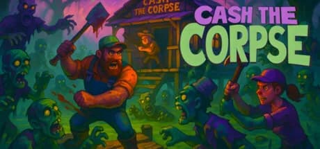 Cash the Corpse görsel 1