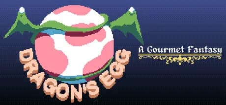 Dragon's Egg: A Gourmet Fantasy