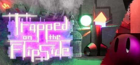 Trapped on the FlipSide
