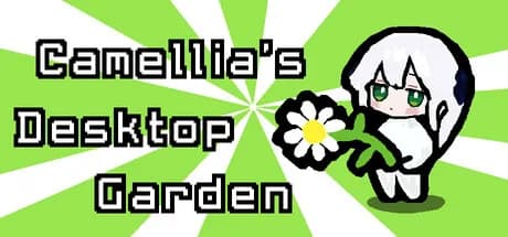 卡梅莉娅的桌面花园 Camellia's Desktop Garden