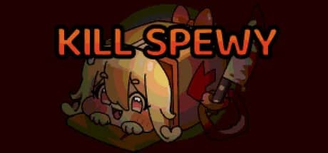 Kill Spewy görsel 1