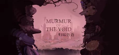 Murmur of the void