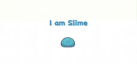 I am Slime görsel 1