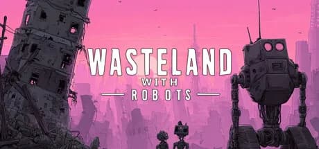 Wasteland with Robots görsel 1