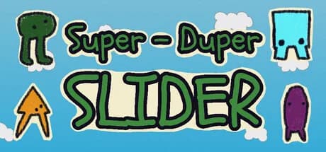 Super-Duper Slider
