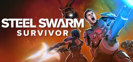 Steel Swarm: SURVIVOR