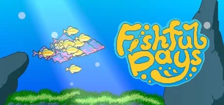Fishful Days