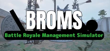 BROMS: Battle Royale yönetim simülasyonu