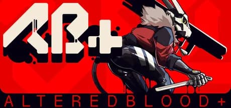 ALTEREDBLOOD+ [AB+]