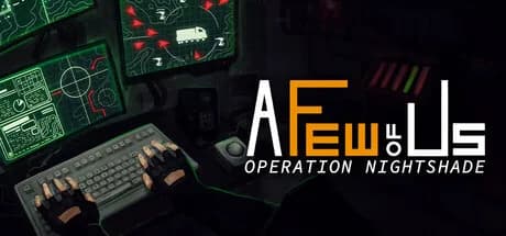 A Few of Us: Operation Nightshade görsel 1