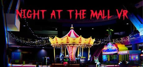 Night At The Mall VR