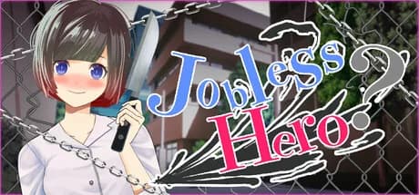 Jobless Hero görsel 1