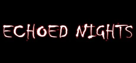 Echoed Nights görsel 1