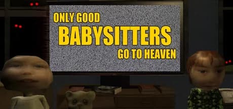 Only Good Babysitters Go To Heaven görsel 1